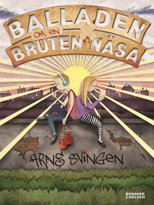 cover image of Balladen om en bruten näsa